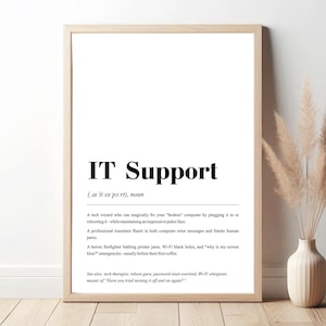 IT Support Definition Print | Funny Tech Wall Art | Digital Download