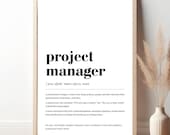 Project Manager Definition Print, Funny Office Decor, Minimalist Typography Poster, Gift for Boss