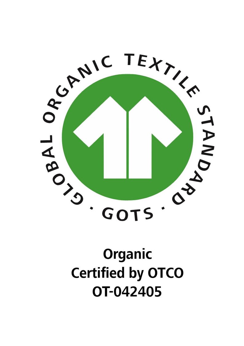 May include: Green circle with a white t-shirt icon and the text "GLOBAL ORGANIC TEXTILE STANDARD GOTS". Below the circle is the text "Organic Certified by OTCO OT-042405".