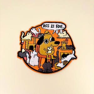 Cat Meme Patch Iron on 1pc- This Is Fine Inspired Patch, Funny Cat Lady Patch, Cute Dog Badge Embroidered Patch for Jeans Clothes Applique