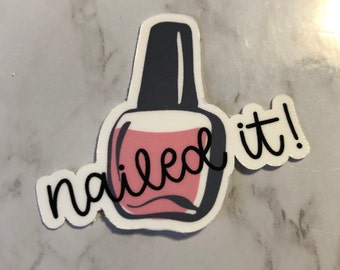 Nailed It! 5 Pack Laminated Waterproof Whimsical Stickers | Decals for Laptops, Cellphones, Journals