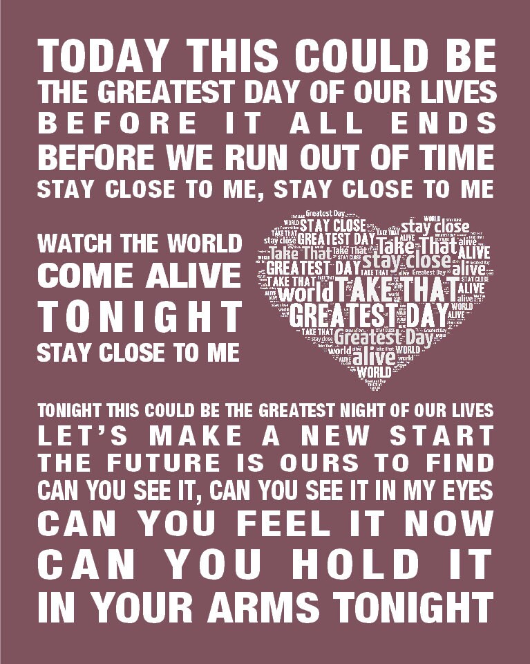 Take That GREATEST DAY Song Lyrics Poster Print Wall Art