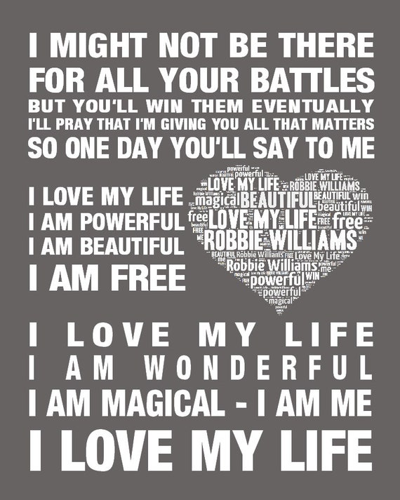 Robbie Williams Love My Life Music Love Song Lyrics Wall Art Etsy