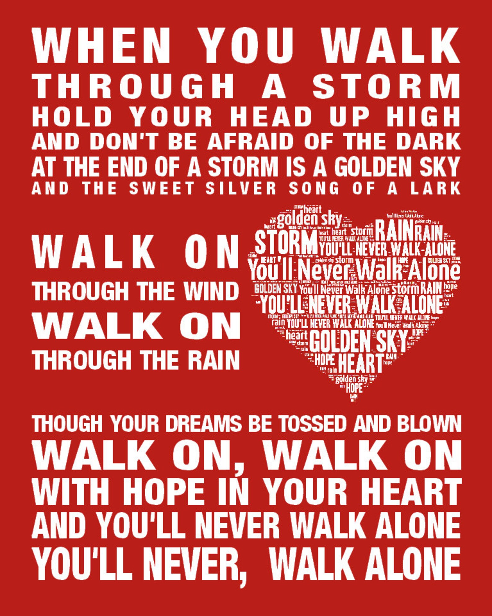 YOU'LL Never Walk Alone Anthem Music Song Lyrics Wall Art Print/poster