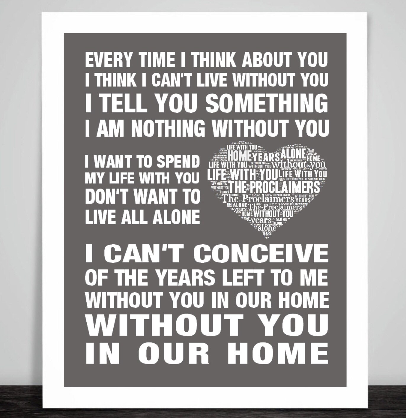 The Proclaimers Life With You Music Love Song Lyrics Wall Art Etsy The Proclaimers Life With You Music Love Song Lyrics Wall Art Etsy
