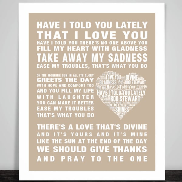 Rod Stewart Have I told you lately Music Love Song Lyrics Wall Art Print. Home Decor Framed Picture Poster Gift Free UK Postage