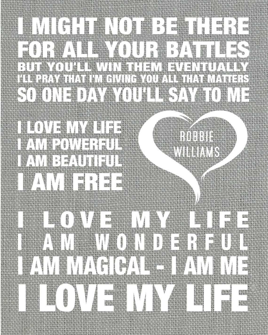 Robbie Williams Love My Life Music Song Lyrics Textured Etsy UK