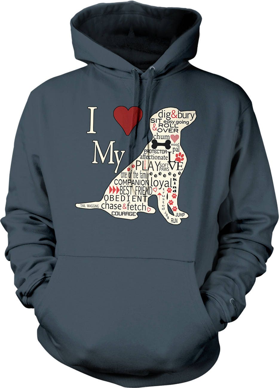 I Love My Dog, Dog Lover Hooded Sweatshirt, NOFO_01005 - Etsy