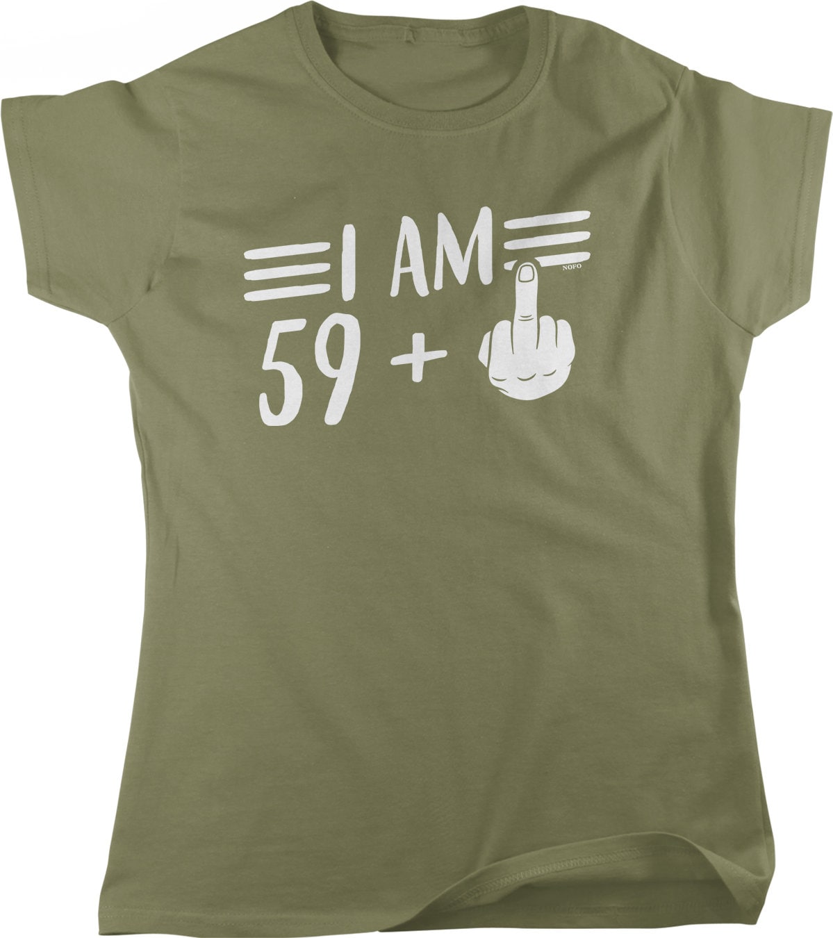 I Am 59 Plus 1, Middle Finger Women's T-shirt, NOFO_02189 - Etsy
