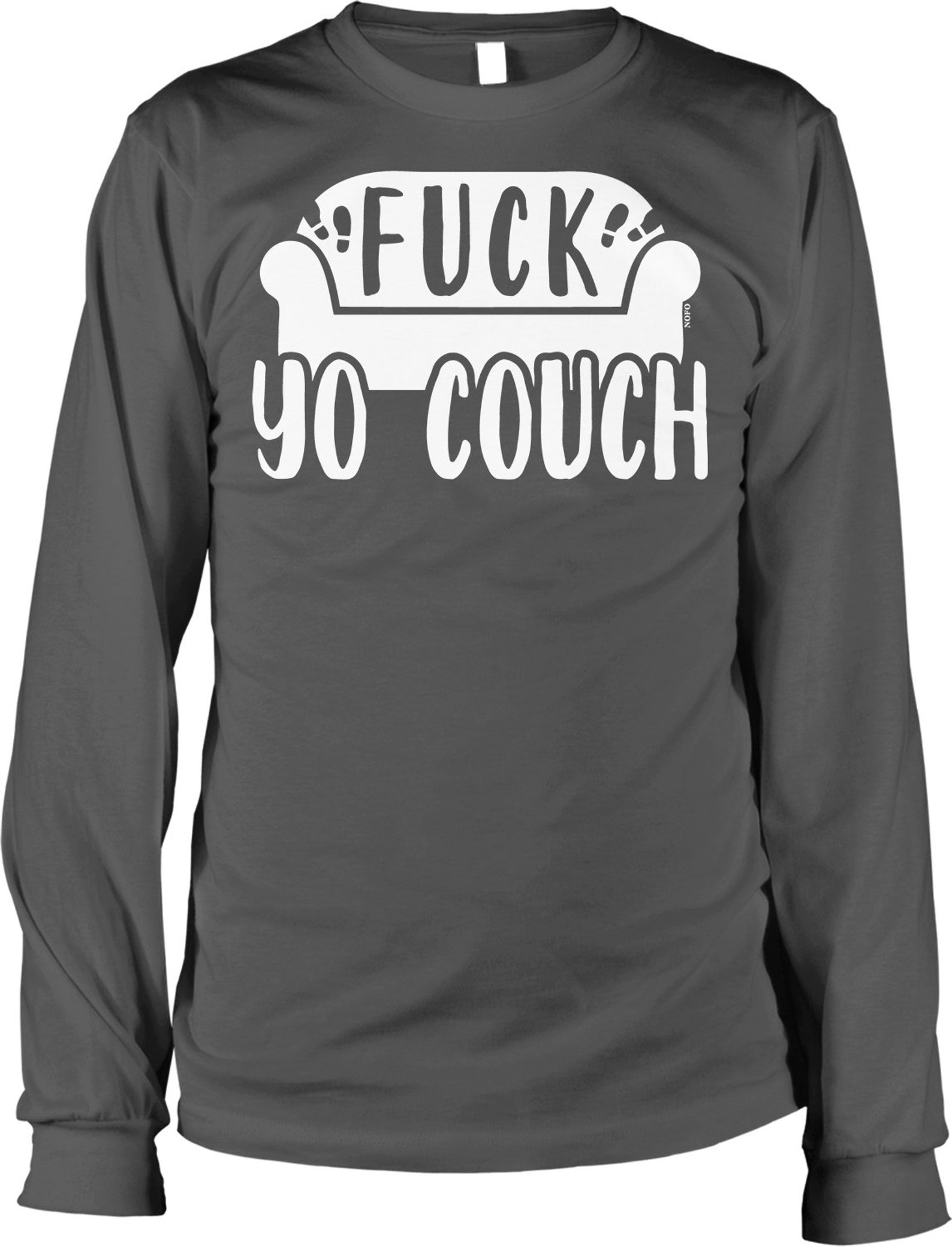 Fuck Yo Couch Men's Long Sleeve Shirt NOFO_01939 Etsy