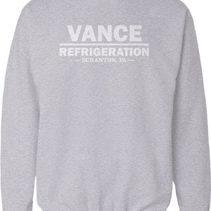 K&ouml;nnte beinhalten: Grauer Sweatshirt mit wei&szlig;em Text, der "VANCE REFRIGERATION - SCRANTON, PA -" lautet.