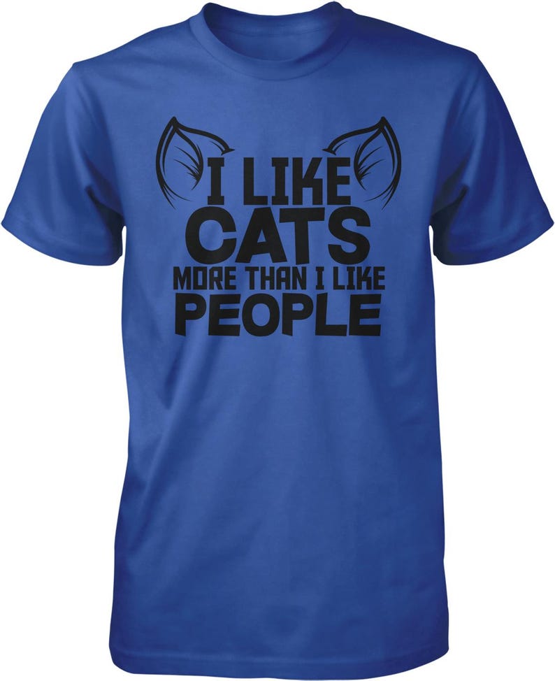 I like cats more than I like people