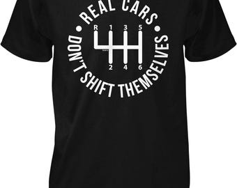 Real Cars Don't Shift Themselves Men's T-shirt, NOFO_01348