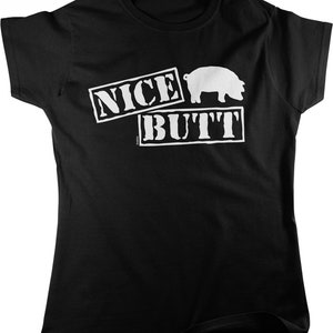 Nice Butt Women&#39;s T-shirt, NOFO_02535
