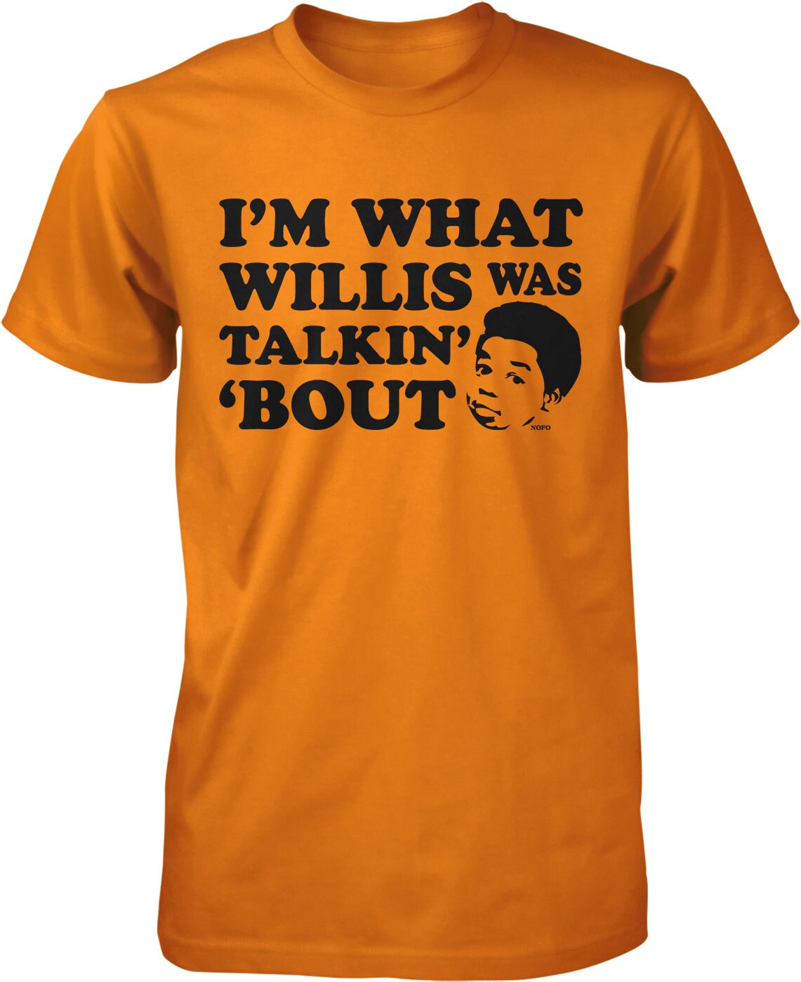 I'm What Willis Was Talkin' 'bout Men's Etsy