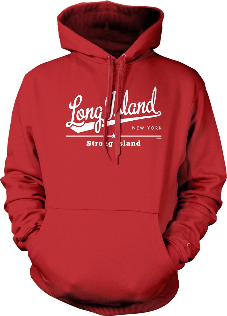 A red hoodie with the text "Long Island NEW YORK Strong Island" printed on it.