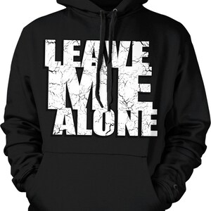 Leave Me Alone, Not People Friendly, Talk Too Much Hooded Sweatshirt, NOFO_00337