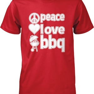 A red t-shirt with white text that says "Peace I love BBQ".