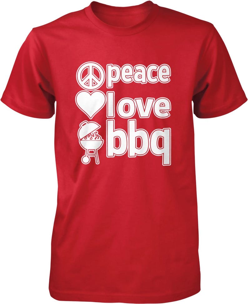 A red t-shirt with white text that says "Peace I love BBQ".