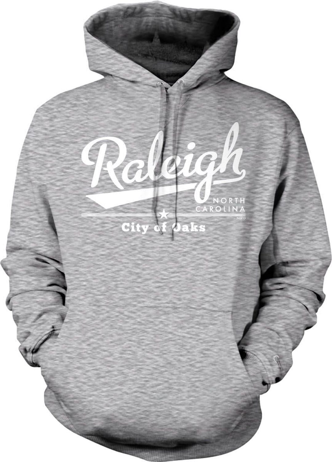 Raleigh, North Carolina, City of Oaks Hooded Sweatshirt, NOFO_00897 - Etsy