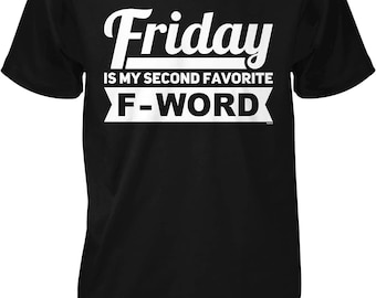 Men's Cotton T-Shirt, Funny Friday Saying (Pre-Shrunk, S-2XL), NOFO_03026