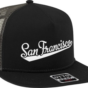 May include: Black and gray trucker hat with a white embroidered logo that says "San Francisco" in a cursive font.