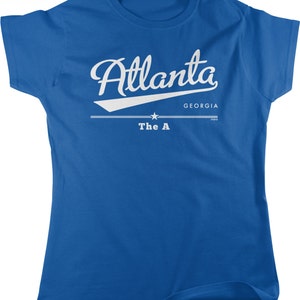 Atlanta, Georgia, The A Women&#39;s T-shirt, NOFO_00884