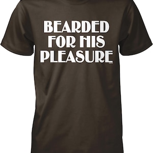 Bearded For His Pleasure, Gay Bear Men&#39;s T-shirt, NOFO_00512