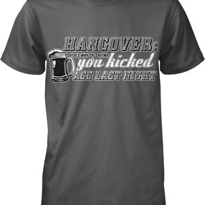 Hangover: God&#39;s Way of Saying You Kicked Ass Last Night Men&#39;s T-shirt, NOFO_00367