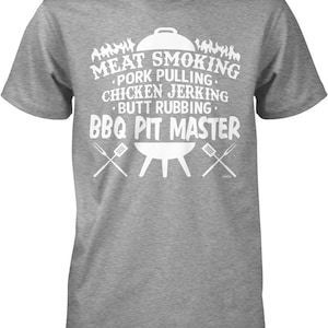 Meat Smoking, Pork Pulling, Chicken Jerking, Butt Rubbing, BBQ Pit Master Men's T-shirt, NOFO_01269 Sport Grey