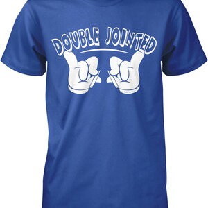 A blue t-shirt with the text "DOUBLE JOINED" printed on it, along with a hand gesture.