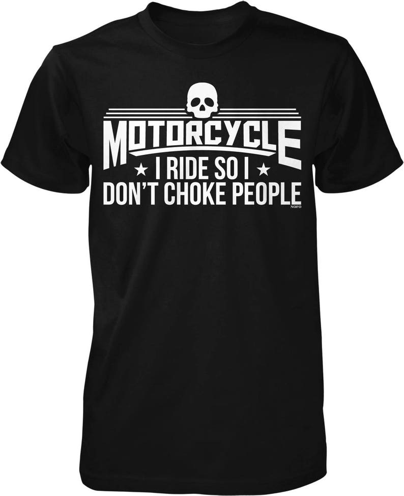 Motorcycle I Ride so I Don't Choke People Men's - Etsy