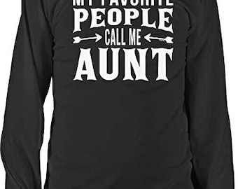 Favorite People Call Me Aunt Shirt - Men's Casual Long Sleeve Cotton, NOFO_02175