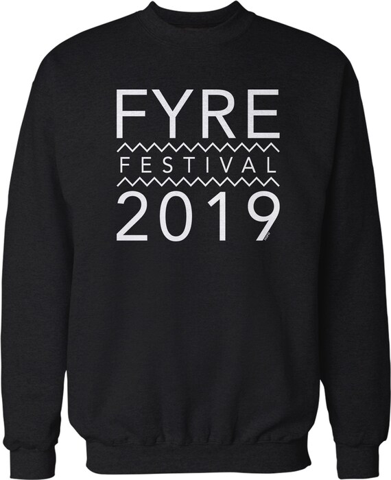 Fyre sweatshirt hotsell
