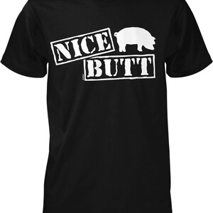 Nice Butt Men's T-shirt, NOFO_02535