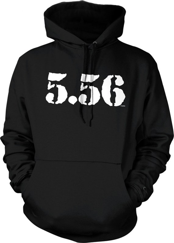5.56, Firearm Enthusiast Hooded Sweatshirt, NOFO_00906 - Etsy