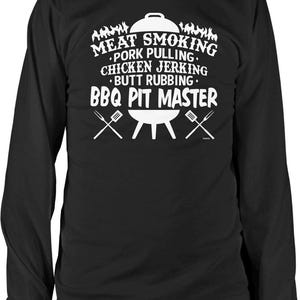 BBQ Pit Master Shirt - Meat Smoking, Pulled Pork, Chicken Jerking, NOFO_01269