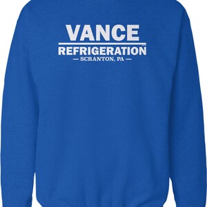 K&ouml;nnte beinhalten: K&ouml;nigsblauer Pullover mit wei&szlig;em Text, der "VANCE REFRIGERATION - SCRANTON, PA - " lautet.