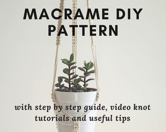 Macrame plant hanger PATTERN for beginners , DIY macrame, PDF knot guide macrame, Easy tutorial, Hygge boho decor, Instruction plant hanger