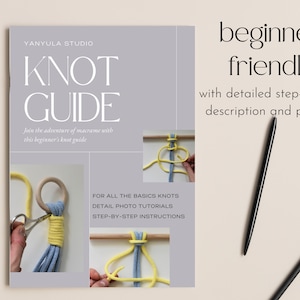 macrame knot guide, macrame knot tutorial, learn macrame knots for plant hangers and other wall hangings,  knot instructions step by step