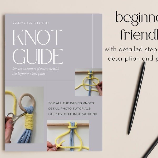macrame knot guide, macrame knot tutorial, learn macrame knots for plant hangers and other wall hangings,  knot instructions step by step