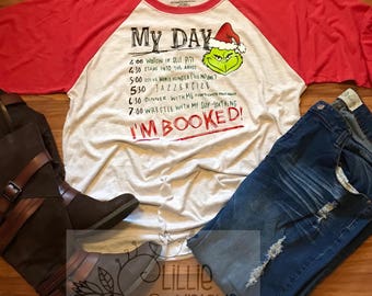 Mr. Grinch I'm booked shirt
