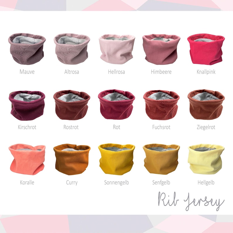 May include: A colour chart of 15 different coloured neck warmers. The colours are mauve, altrosa, hellrosa, himbeere, knallpink, kirschrot, rostrot, rot, fuchsrot, ziegelrot, koralle, curry, sonnengelb, senfgelb, and hellgelb. The text "Rib Jersey" is at the bottom of the chart.