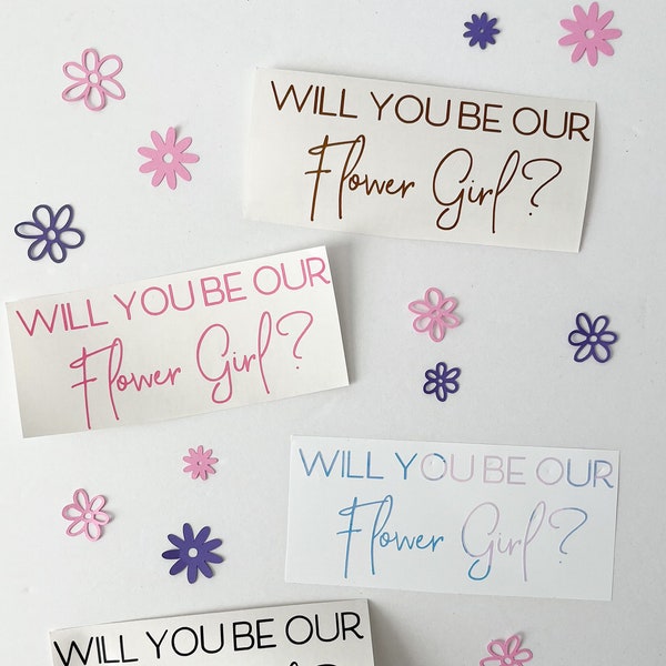 Flower Girl Proposal Vinyl Sticker - Will You Be My Flower Girl Sticker - Flower Girl Box Sticker - Flower Girl Proposal