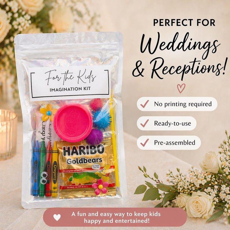 May include: A clear plastic bag labeled "For the Kids IMAGINATION KIT" containing crayons, a pink playdough container, Haribo Goldbears, and colorful pom-poms. Text reads "PERFECT FOR Weddings & Receptions!" and "A fun and easy way to keep kids happy and entertained!"