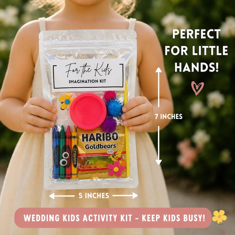 May include: A clear plastic bag labeled "For the Kids" containing crayons, a pink disc, colorful pom-poms, and a packet of Haribo Goldbears. The bag is 5 inches wide and 7 inches tall. Text reads "Perfect for Little Hands!" and "Wedding Kids Activity Kit - Keep Kids Busy!"