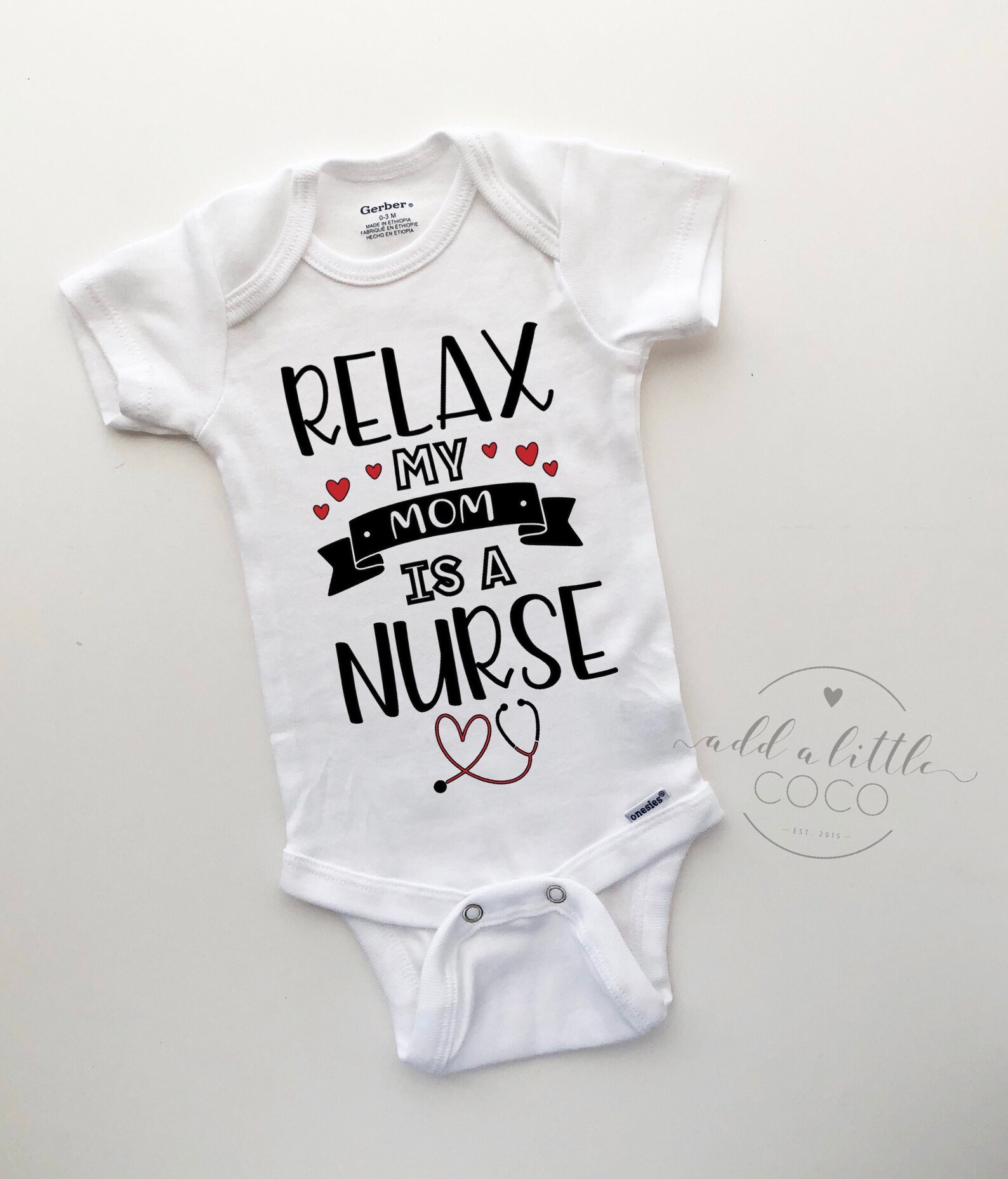 Relax My Mom Is A Nurse Onesie Nurse Onesie For Baby Nurse | Etsy