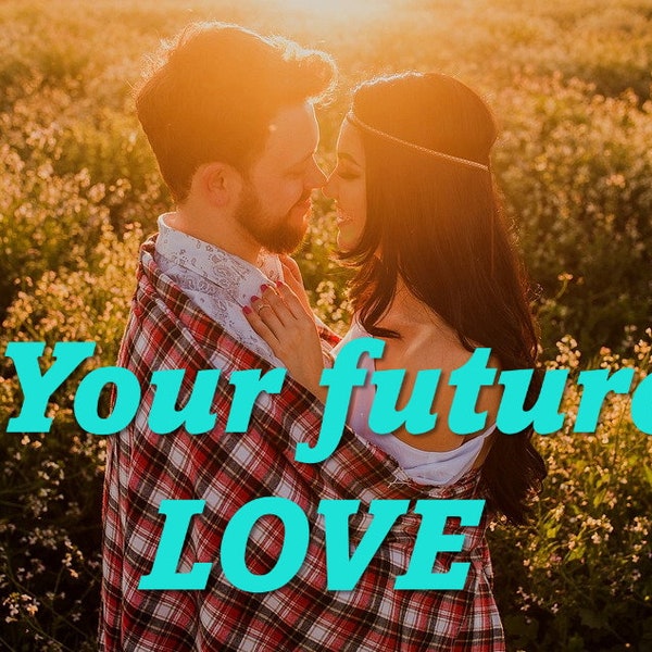 Your future love partner reading same day 24 hours tarot your next relationship future partner love reading soulmate divination.