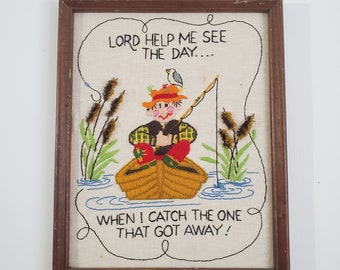 Vintage Fishing Crewel Art "Lord Help Me"