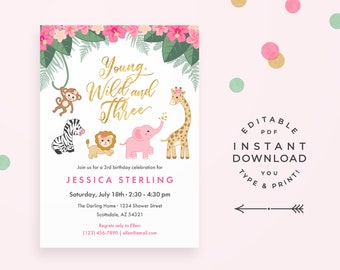 Young, Wild and Three Girl Birthday Invitation, Instant Download, Editable PDF. Pink Floral, Tropical Safari Animals 3rd Birthday Invite!